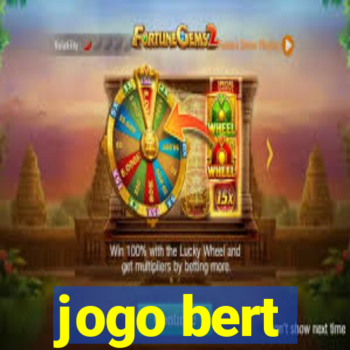 jogo bert